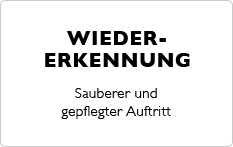 WIEDERERKENNUNG – Sauberer und gepflegter Auftritt